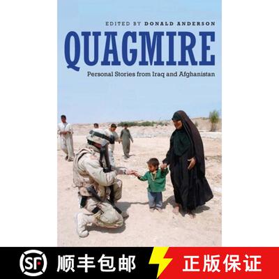 【3-4周达】Quagmire: Personal Stories from Iraq and Afghanistan [9781640124523]