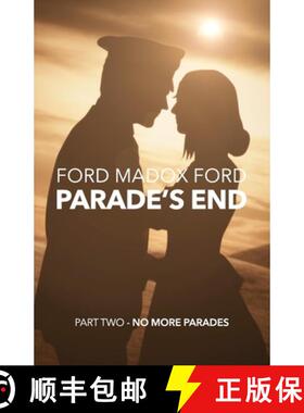 【3-4周达】Parade's End - Part Two - No More Parades [9781447461289]