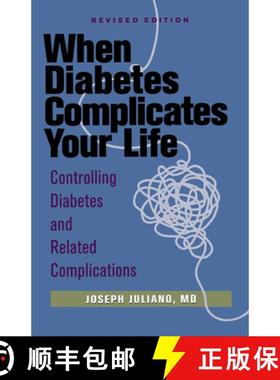 【3-4周达】When Diabetes Complicates Your Life: Controlling Diabetes and Related Complications [9781620457993]