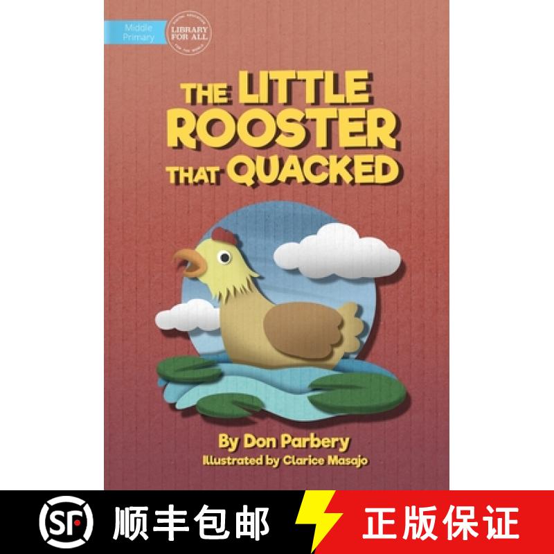 【3-4周达】The Little Rooster That Quacked [9781922750808]