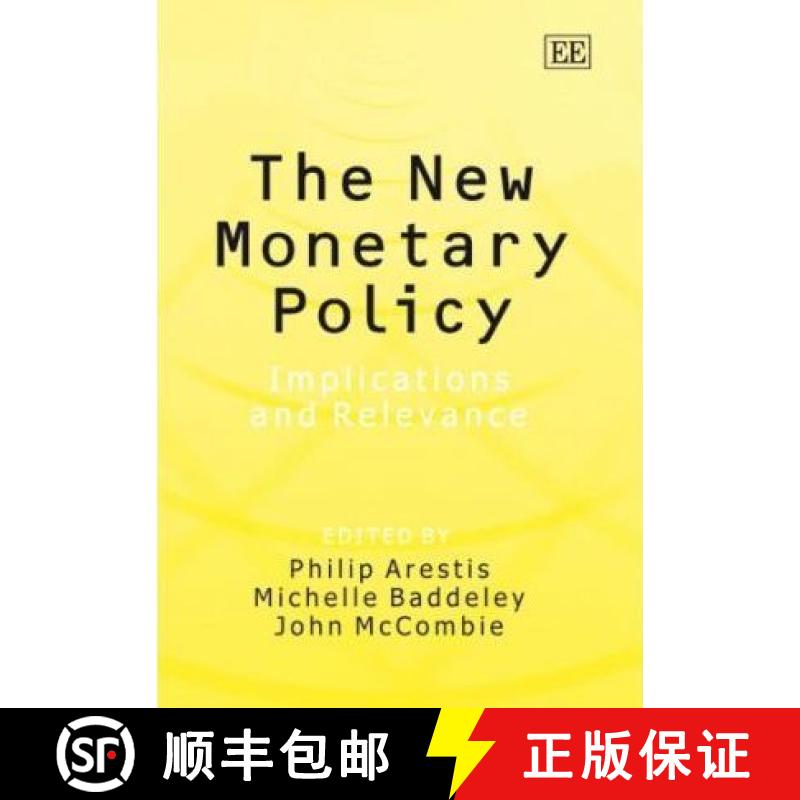 【3-4周达】New Monetary Policy: Implications and Relevance: Implications and Relevance [9781843769545]