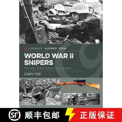 【3-4周达】World War II Snipers: The Men, Their Guns, Their Stories [9781636240985]