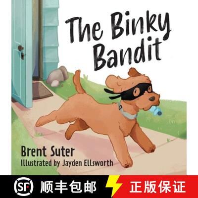 【3-4周达】The Binky Bandit [9781645385042]