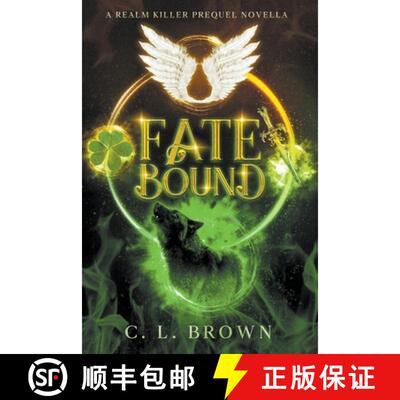 【3-4周达】Fate-Bound: A Realm Killer Prequel Novella [9798215803714]