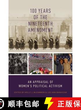 【3-4周达】100 Years of the Nineteenth Amendment: An Appraisal of Women's Political Activism [9780190265151]
