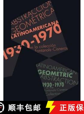 【3-4周达】Pulses of Abstraction in Latin America: Ella Fontanals-Cisneros Collection [9788475069982]