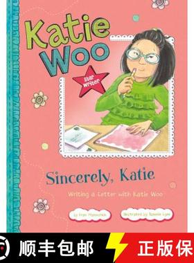 预订 Sincerely, Katie: Writing a Letter with Katie Woo [9781404881266]
