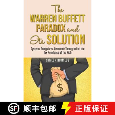 【3-4周达】Warren Buffett Paradox and Its Solution: Systems Analysis vs. Economic Theory to End the T... [9798891556171]