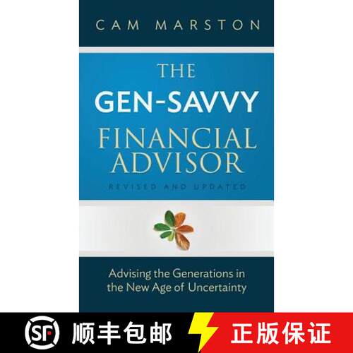 【3-4周达】The Gen-Savvy Financial Advisor: Advising the Generations in the New Age of Uncertainty [9780998262703]