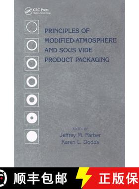 预订 Principles of Modified-Atmosphere and Sous Vide Product Packaging [9780367448882]