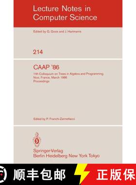 【3-4周达】CAAP'86 : 11th Colloquium on Trees in Algebra and Programming, Nice, France, March 24-26, ... [9783540164432]