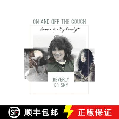 【3-4周达】On and off the Couch: Memoir of a Psychoanalyst [9781956864151]