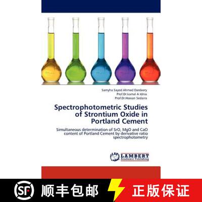 预订 Spectrophotometric Studies of Strontium Oxide in Portland Cement [9783845401652]