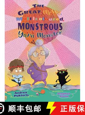【3-4周达】The Great, Messy, Multicoloured, Monstrous, Yarn Monster. [9781777399641]
