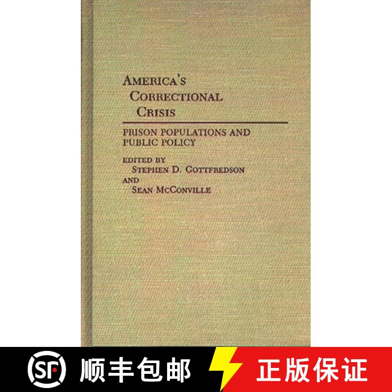 【3-4周达】America's Correctional Crisis: Prison Populations and Public Policy [9780313254871]