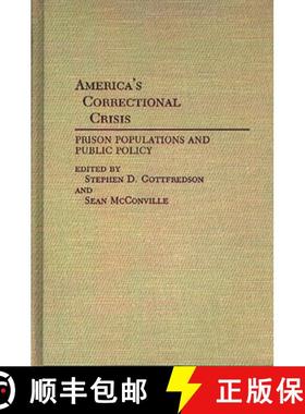 预订 America's Correctional Crisis: Prison Populations and Public Policy [9780313254871]