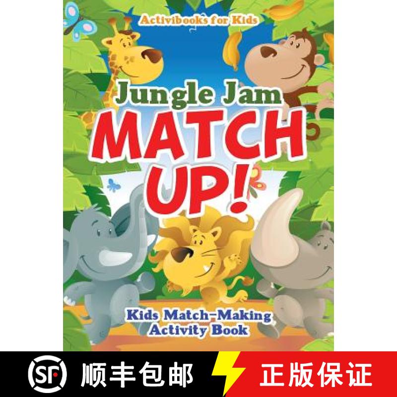 【3-4周达】Jungle Jam Match Up! Kids' Match-Making Activity Book [9781683213802]