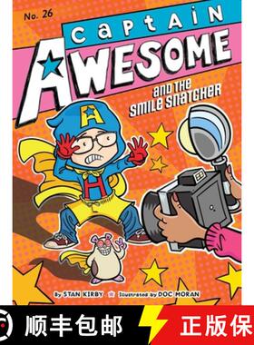 【3-4周达】Captain Awesome and the Smile Snatcher [9781665958271]