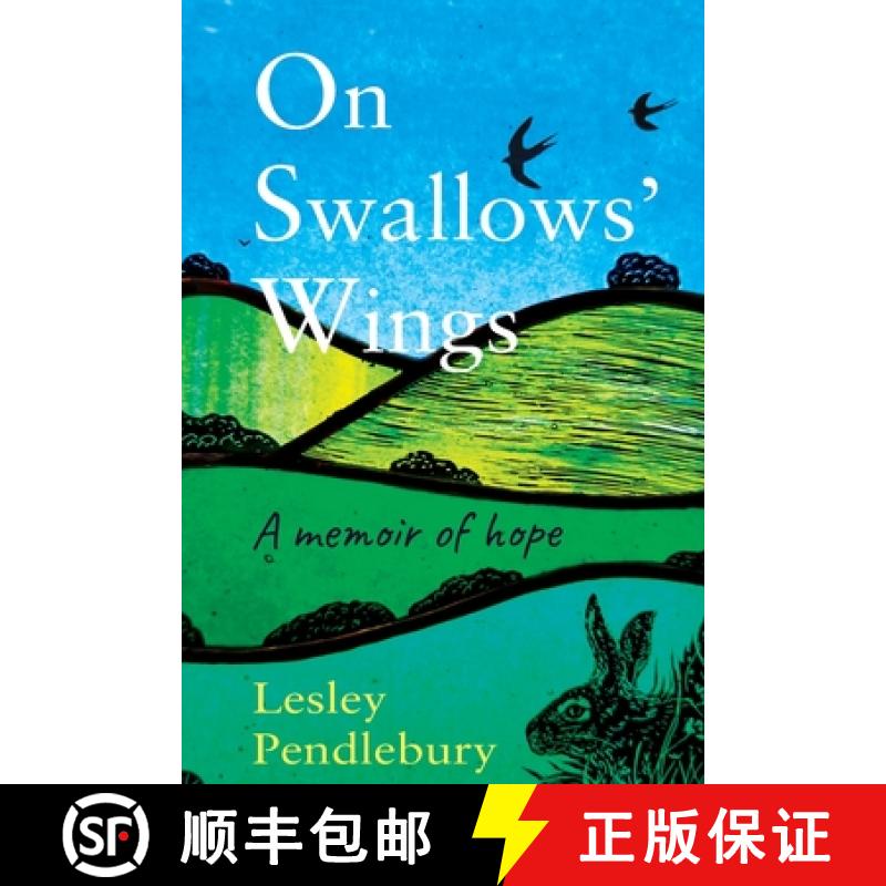 预订 On Swallows' Wings: A memoir of hope [9781915548207]