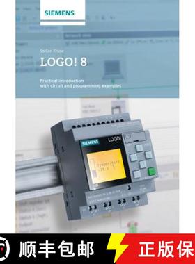 【3-4周达】Logo! 8 - A Practical Introduction, With Circuit Solutions And Example Programs [Wiley电子... [9783895784453]