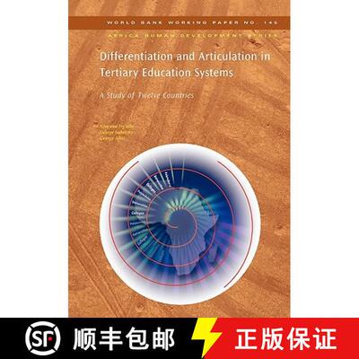 预订 Differentiation and Articulation in Tertiary Education Systems: A Study of Twelve Countries Volu... [9780821375464]