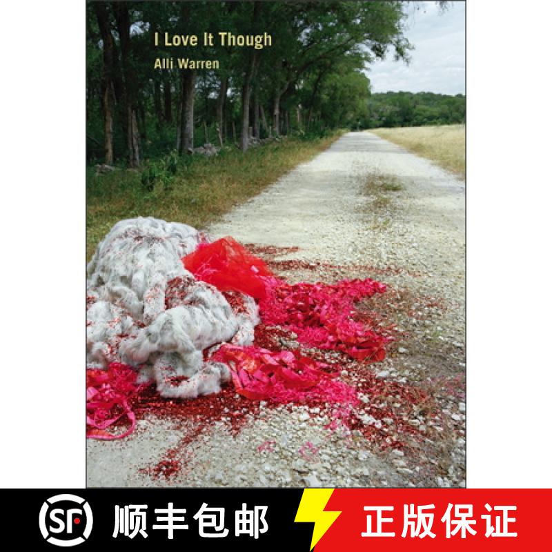 【3-4周达】I Love It Though [9781937658601]