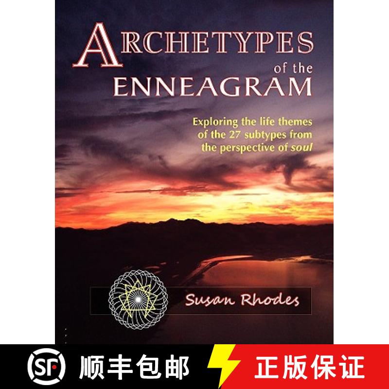 【2-3周达】Archetypes of the Enneagram: Exploring the Life Themes of the 27 Enneagram Subtypes from t... [9780982479216]
