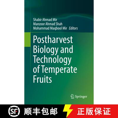 【3-4周达】Postharvest Biology and Technology of Temperate Fruits [9783319768427]