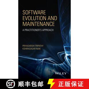 【3-4周达】Software Evolution And Maintenance: A Practitioner'S Approach [Wiley计算机] [9780470603413]