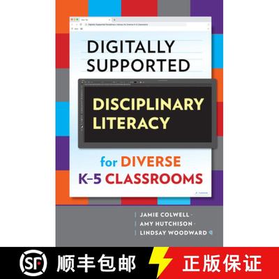【3-4周达】Digitally Supported Disciplinary Literacy for Diverse K-5 Classrooms [9780807764138]