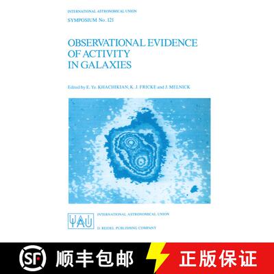 【3-4周达】Observational Evidence of Activity in Galaxies: Proceedings of the 121st Symposium of the ... [9789027724748]