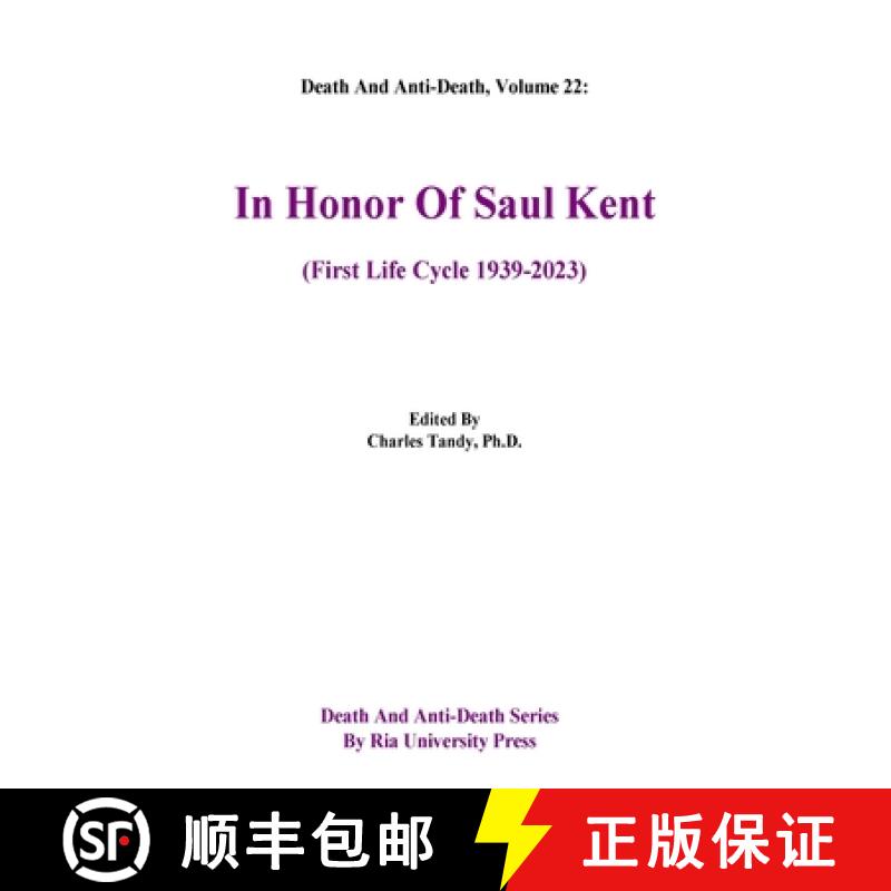 【3-4周达】Death And Anti-Death, Volume 22: In Honor Of Saul Kent (First Life Cycle 1939-2023) [9781934297421]