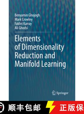 【3-4周达】Elements of Dimensionality Reduction and Manifold Learning [9783031106040]