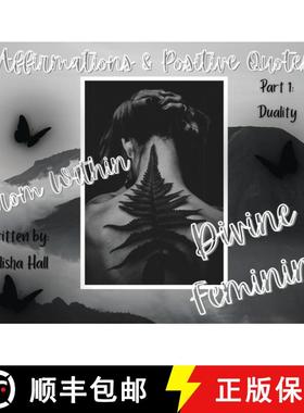 预订 From within Divine Feminine: Part 1: Duality [9798348184865]