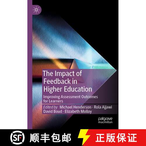 【3-4周达】The Impact of Feedback in Higher Education : Improving Assessment Outcomes for Learners [9783030251147]