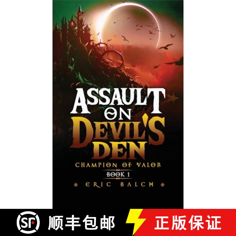 【3-4周达】Assault on Devil's Den: Champion of Valor Book 1 [9781735549620]