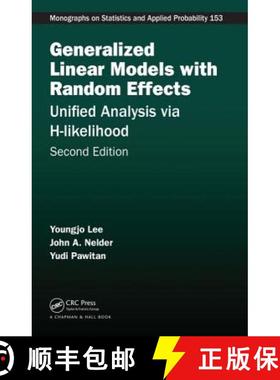 【3-4周达】Generalized Linear Models with Random Effects: Unified Analysis via H-likelihood, Second E... [9781498720618]