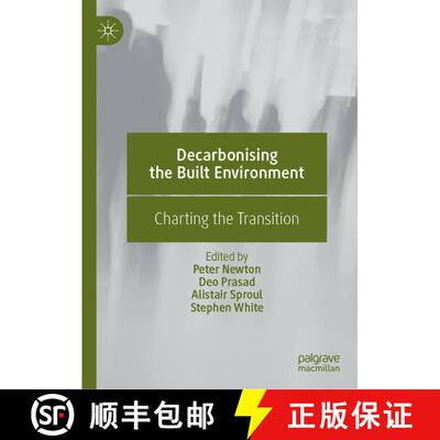【3-4周达】精装 Decarbonising the Built Environment : Charting the Transition [9789811379390]