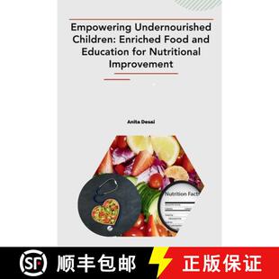 Empowering 9789358682526 Improvement and 3周达 Education Children Undernourished Nutritional Enriched for Food