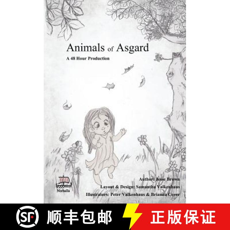 【3-4周达】Animals of Asgard: Norse Mythology: Nordic Gods: Odin, Thor, Freyja, Loki [9781941442142]