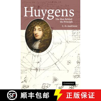 【3-4周达】Huygens: The Man Behind the Principle [9780521181433]