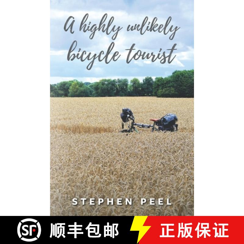【3-4周达】A highly unlikely bicycle tourist: An astonishing story about a 350-pound middle-aged, dis... [9781838064419]
