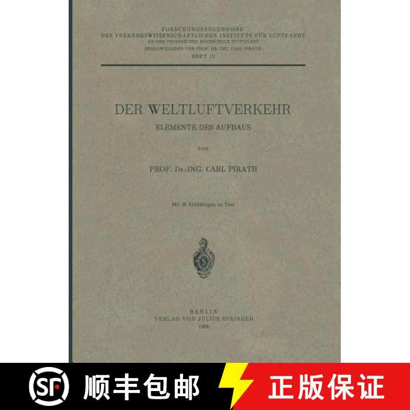 【3-4周达】Der Weltluftverkehr: Elemente Des Aufbaus [9783642891137]