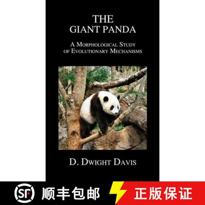 【3-4周达】精装 The Giant Panda: A Morphological Study of Evolutionary Mechanisms [9781789430349]