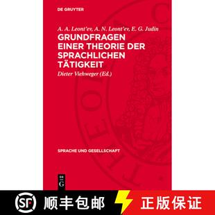 【3-4周达】精装 Grundfragen Einer Theorie Der Sprachlichen Tätigkeit [9783112699850]