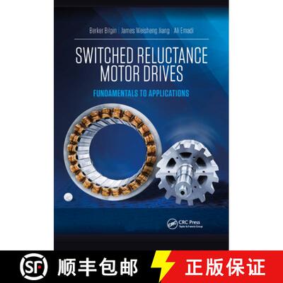 【3-4周达】Switched Reluctance Motor Drives: Fundamentals to Applications [9781032338750]