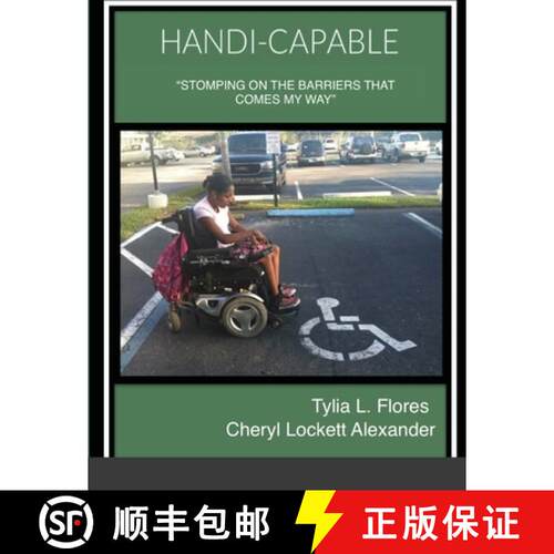 【3-4周达】Handi-Capable: Stomping the Barriers That Comes My Way. [9781667138169]