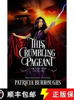 预订 This Crumbling Pageant [9781940699035]