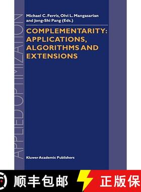 【3-4周达】Complementarity: Applications, Algorithms and Extensions [9780792368168]