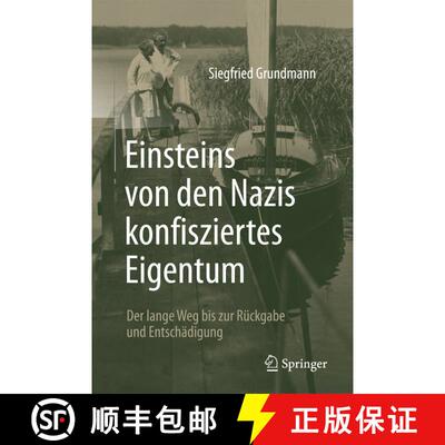 【3-4周达】Einsteins von den Nazis konfisziertes Eigentum : Der lange Weg bis zur Rückgabe und Entsc... [9783662535462]
